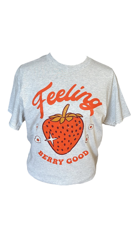 Feeling Berry Good T-Shirt